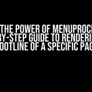 Unlock the Power of MenuProcessor: A Step-by-Step Guide to Rendering the Rootline of a Specific Page