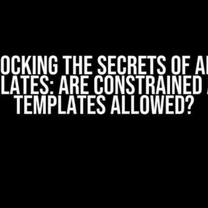 Unlocking the Secrets of Alias Templates: Are Constrained Alias Templates Allowed?